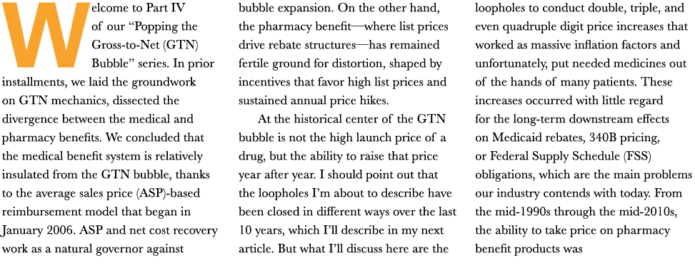 Welcome to Part IV of our “Popping the Gross to Net (GTN) Bubble” series. In prior installments, we laid the groundwo...