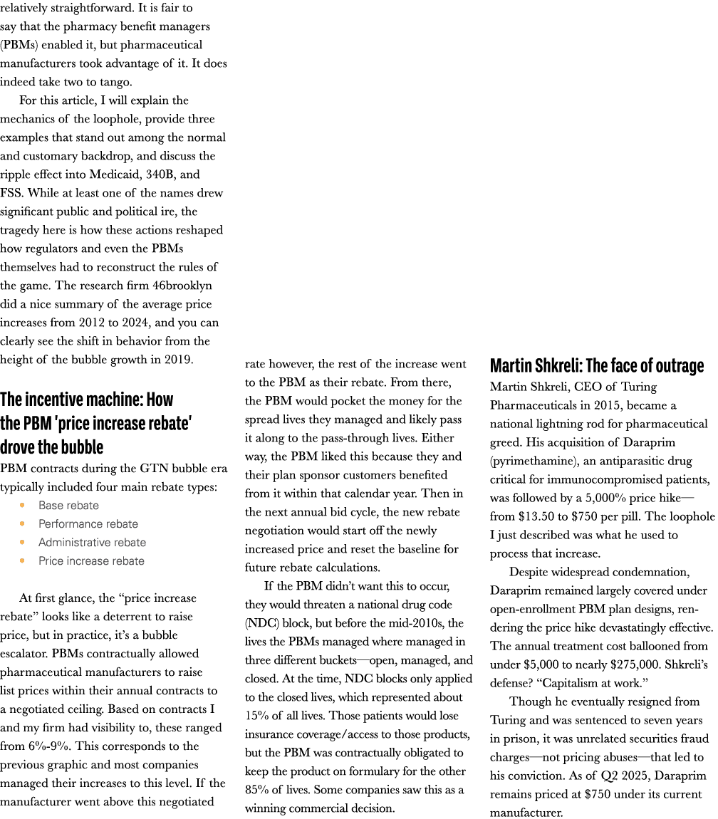 relatively straightforward. It is fair to say that the pharmacy benefit managers (PBMs) enabled it, but pharmaceutica...