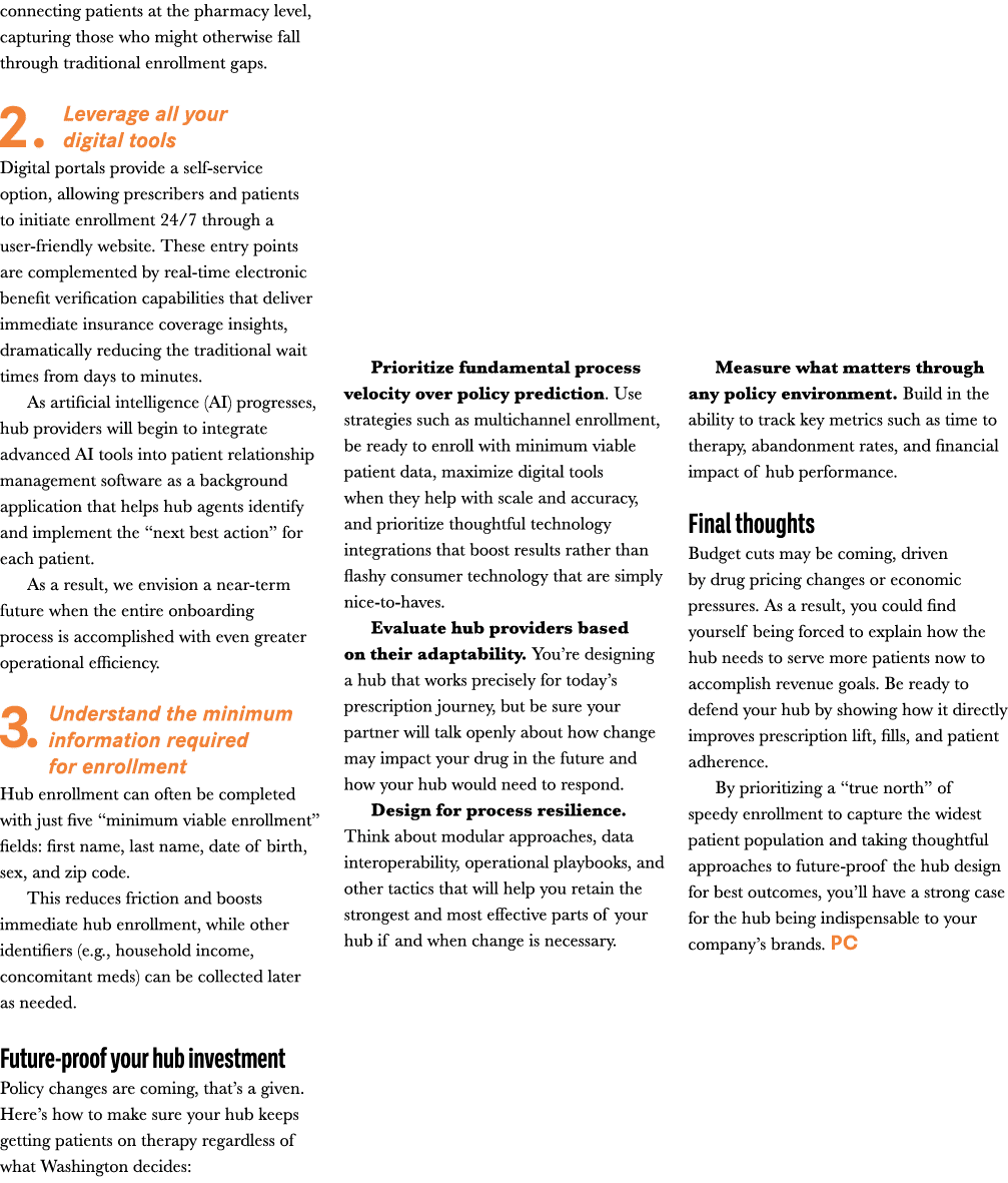 connecting patients at the pharmacy level, capturing those who might otherwise fall through traditional enrollment ga...