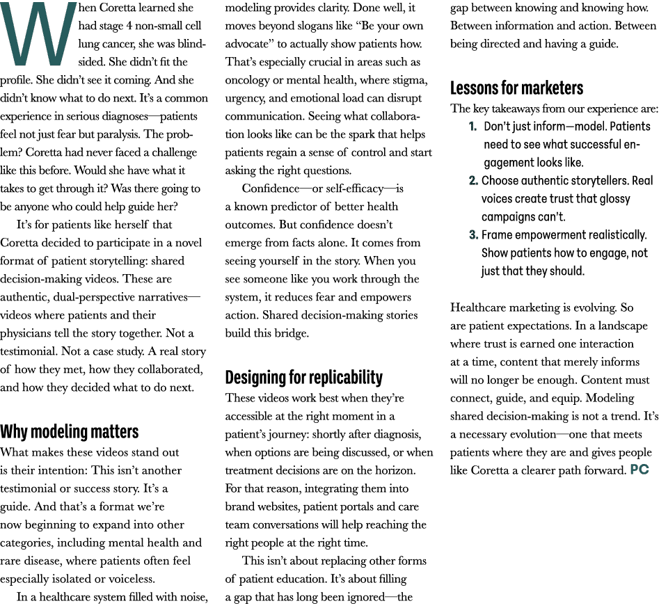When Coretta learned she had stage 4 non small cell lung cancer, she was blindsided. She didn’t fit the profile. She ...